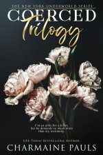 Coerced Trilogy