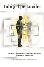 „Iubiți-l pe Lucifer