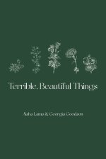 Terrible, Beautiful Things