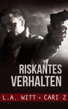 Riskantes Verhalten