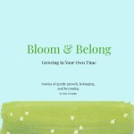 Bloom & Belong
