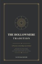 THE HOLLOWMERE TRADITION