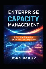 Enterprise Capacity Management