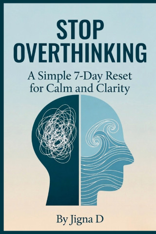 Stop Overthinking