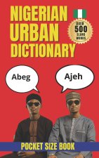 Nigerian Urban Dictionary