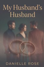 MY HUSBAND'S HUSBAND