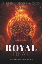 Royal Heat