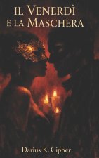 Il venerdì e la maschera