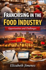 Franchising in the Food Industry