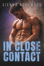 In Close Contact