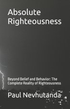 Absolute Righteousness