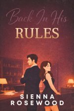 Back In His Rules