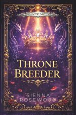Throne Breeder