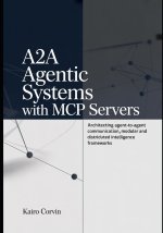 A2A Agentic Systems with MCP Servers