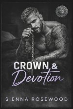 Crown & Devotion