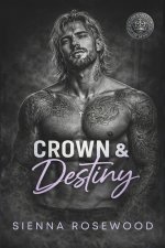 Crown & Destiny
