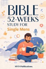 52-Week Bible Study for Single Men