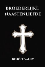broederlijke naastenliefde