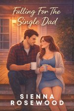 Falling For The Single Dad
