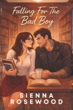 Falling For The Bad Boy