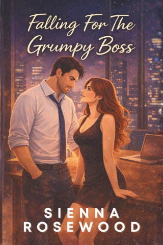 Falling For The Grumpy Boss