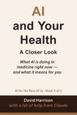 AI and Your Health