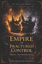 Empire of Fractured Control