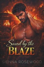 Saved by the Blaze
