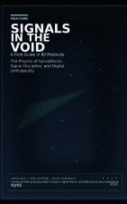 Signals in the Void