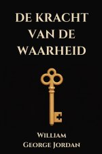de kracht van de waarheid