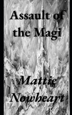 Assault of the Magi