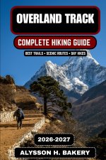 Overland Track 2026-2027