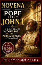 Novena to Pope Saint John I