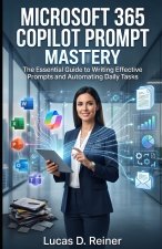 Microsoft 365 Copilot Prompt Mastery