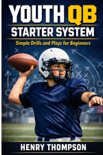 Youth qb starter system