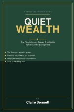 Quiet Wealth