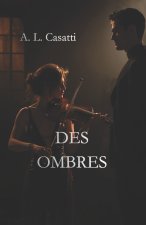 DES OMBRES