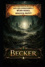 Tavernengeschichten aus der Dungeonwelt I Wenn Nebel Herzen prüft