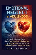 EMOTIONAL NEGLECT IN ADULTHOOD