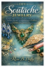 DIY Soutache Jewelry