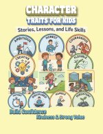 Character Traits for Kids