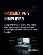 Proxmox Ve 9 Simplified