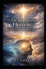 The Reality of the Heavens