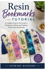 Resin Bookmarks Tutorial