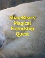 ShareBear's Magical Friendship Quest