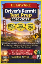 DELAWARE DRIVERS PERMIT TEST PREP 2026/2027