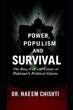 Power, Populism, and Survival