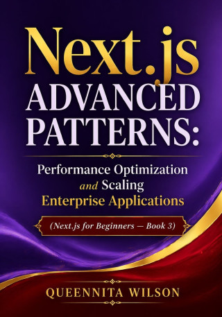 Next.js Advanced Patterns