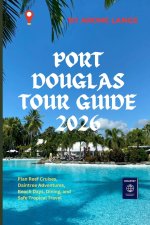 Port Douglas Tour Guide 2026
