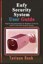 Eufy Security System User Guide